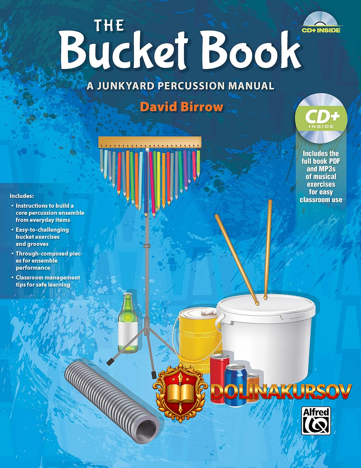 the-bucket-book-rukovodstvo-po-igre-na-udarnyx-instrumentax-kniga-i-disk-s-dannymi-david-birro...jpg