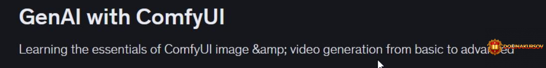 udemy-generativnyj-ii-s-comfyui-sean-bradley.465762.jpg